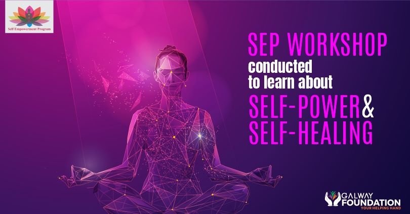 Galwians attended SEP workshop to learn about Self-Power & Self-Healing