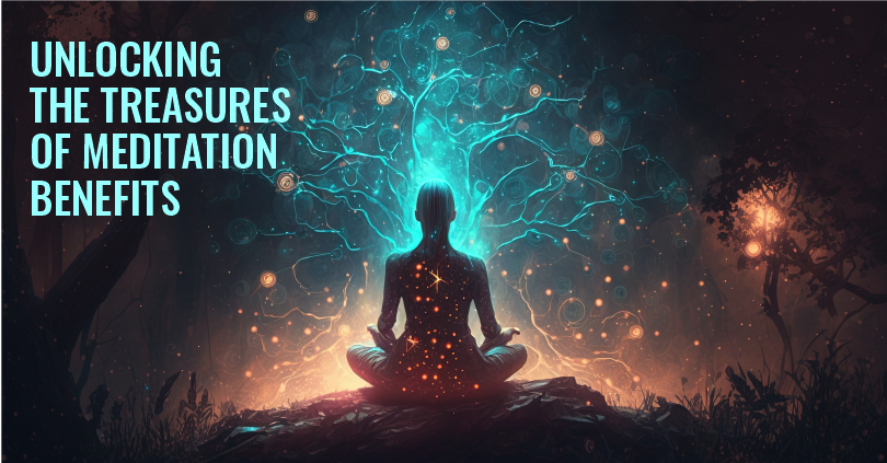 The Benefits of Meditation Explored