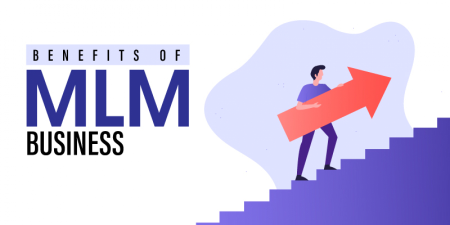 The 5 Biggest Advantages Of MLM Business