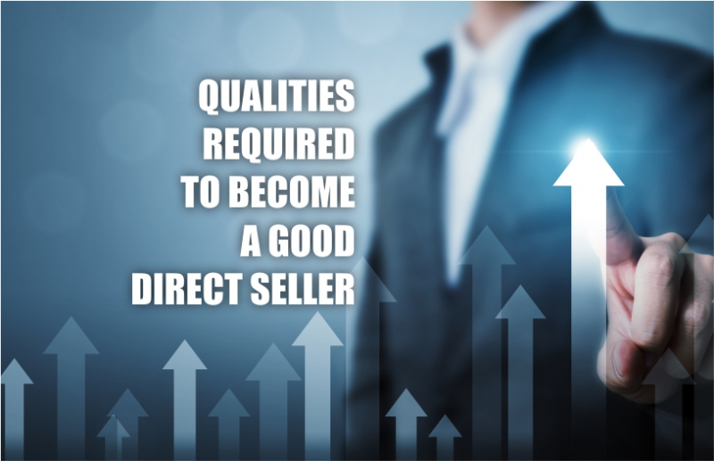 The Important Traits Of A Good Direct Seller