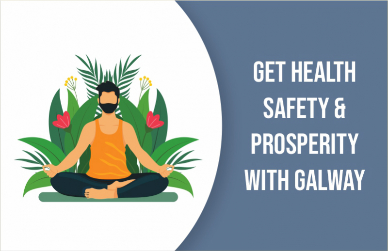Get Health, safety & prosperity with Galway