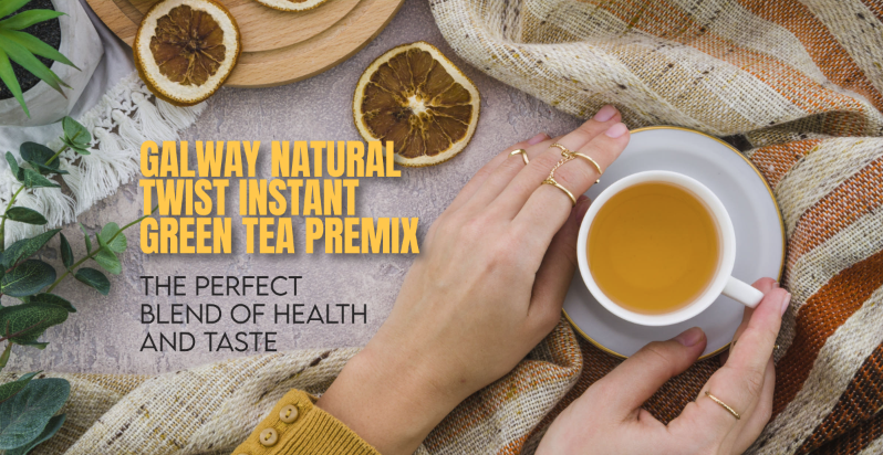Galway Instant Green Tea Premix : The perfect blend of health and Taste