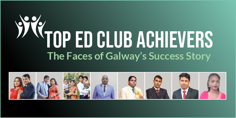 Top ED Club Achievers: The Faces of Galway’s Success Story