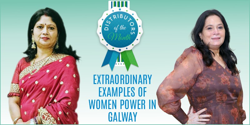 Extraordinary Examples of Women Power in Galway -  Preeti Kalra & Neerja Jha